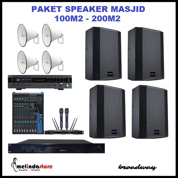 Paket Sound System Masjid Speaker Broadway Indoor Outdoor | 100-200m2